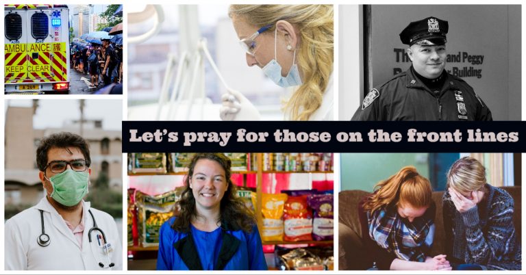 A Prayer for Those on the Front Lines of the Coronavirus/COVID-19 Emergency