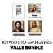 101 WAYS TO EVANGELIZE VALUE BUNDLE