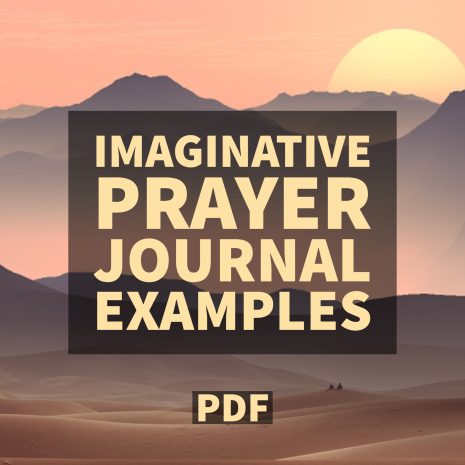 Imaginative Prayer Journal Examples Imaginative Prayer Journal Examples